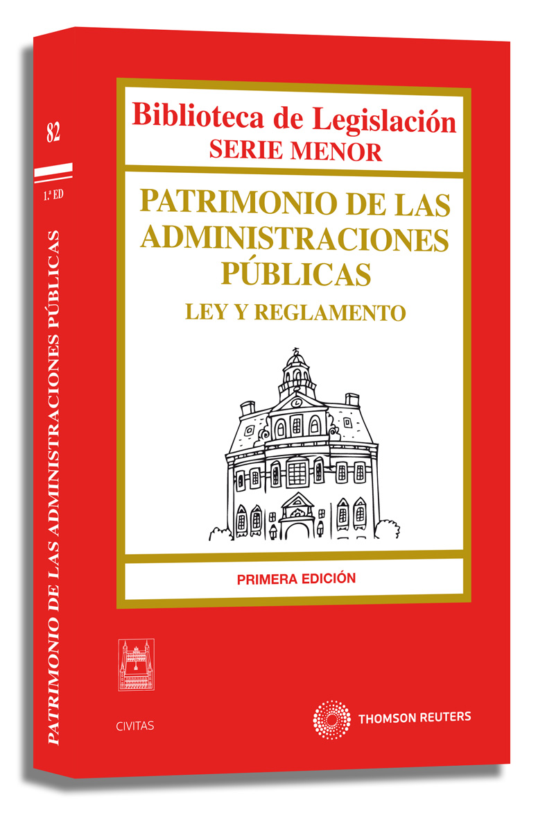 Patrimonio de las Administraciones Públicas - Ley y Reglamento