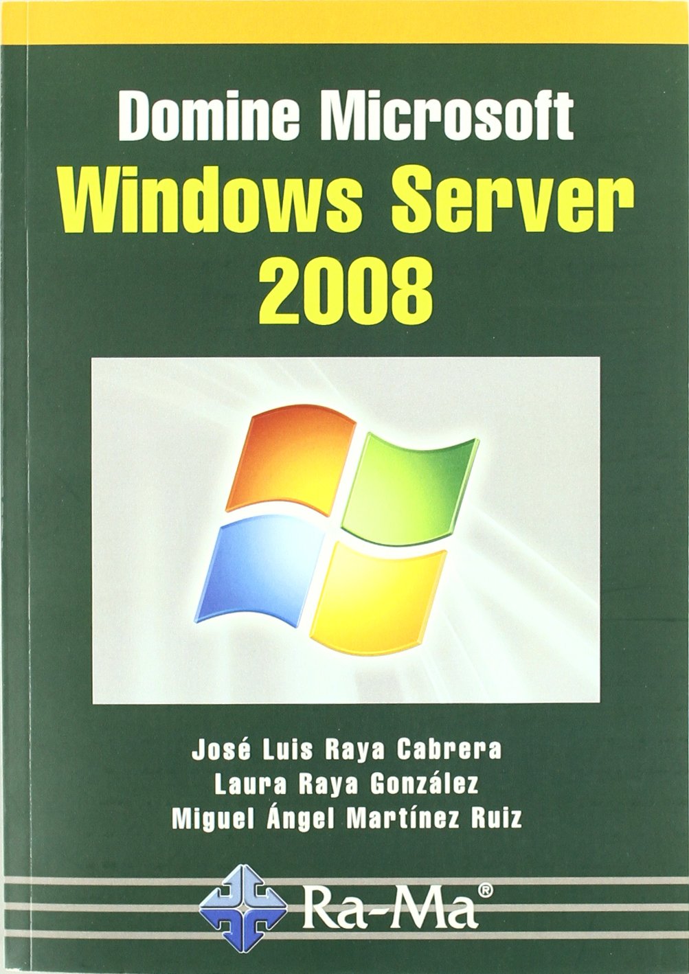 Domine Microsoft Windows Server 2008