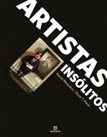 Artistas insólitos