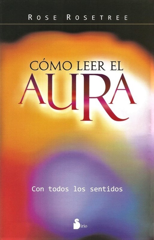 Cómo leer el aura Librotea