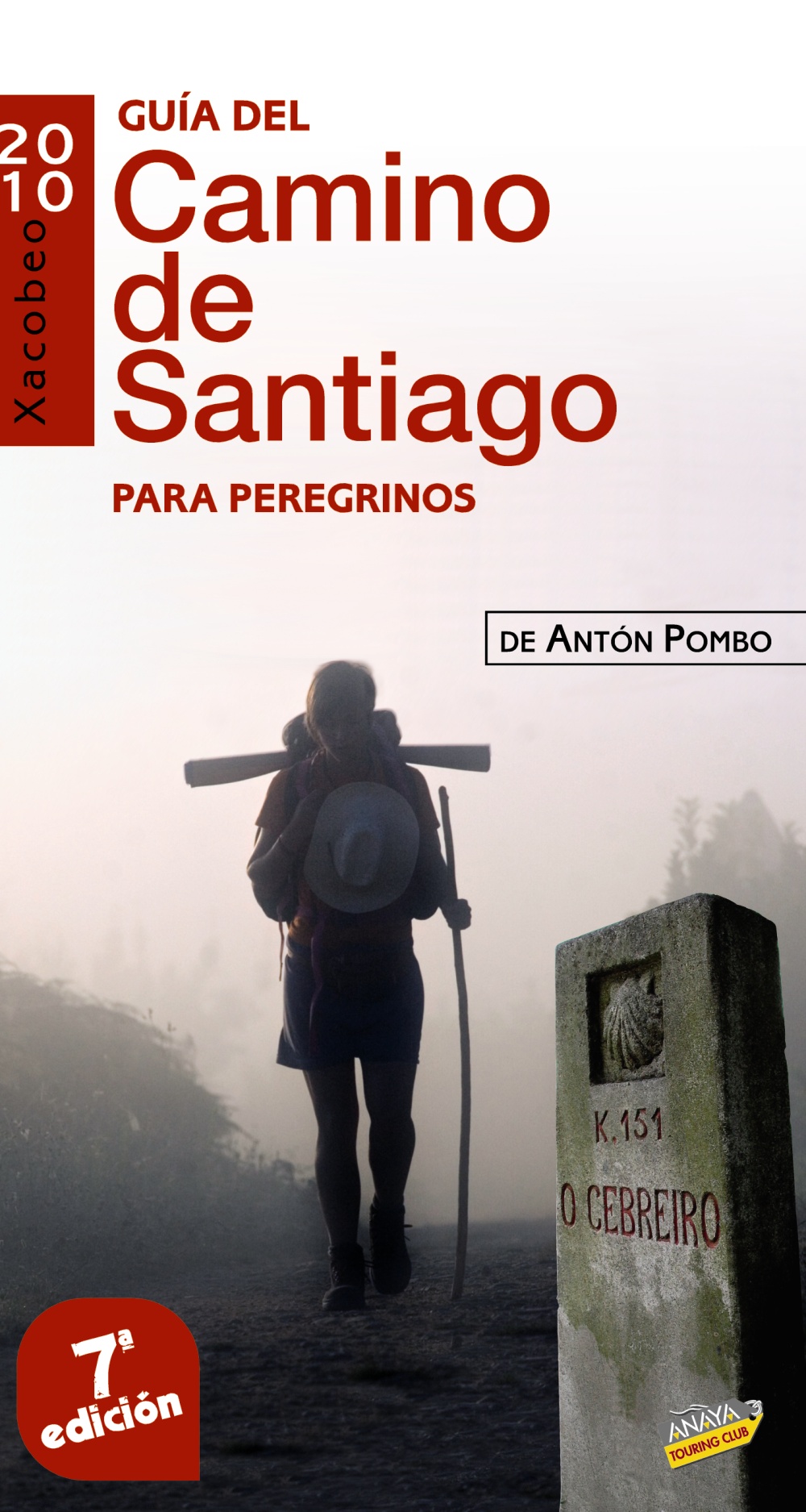 Guía del Camino de Santiago para Peregrinos 2010