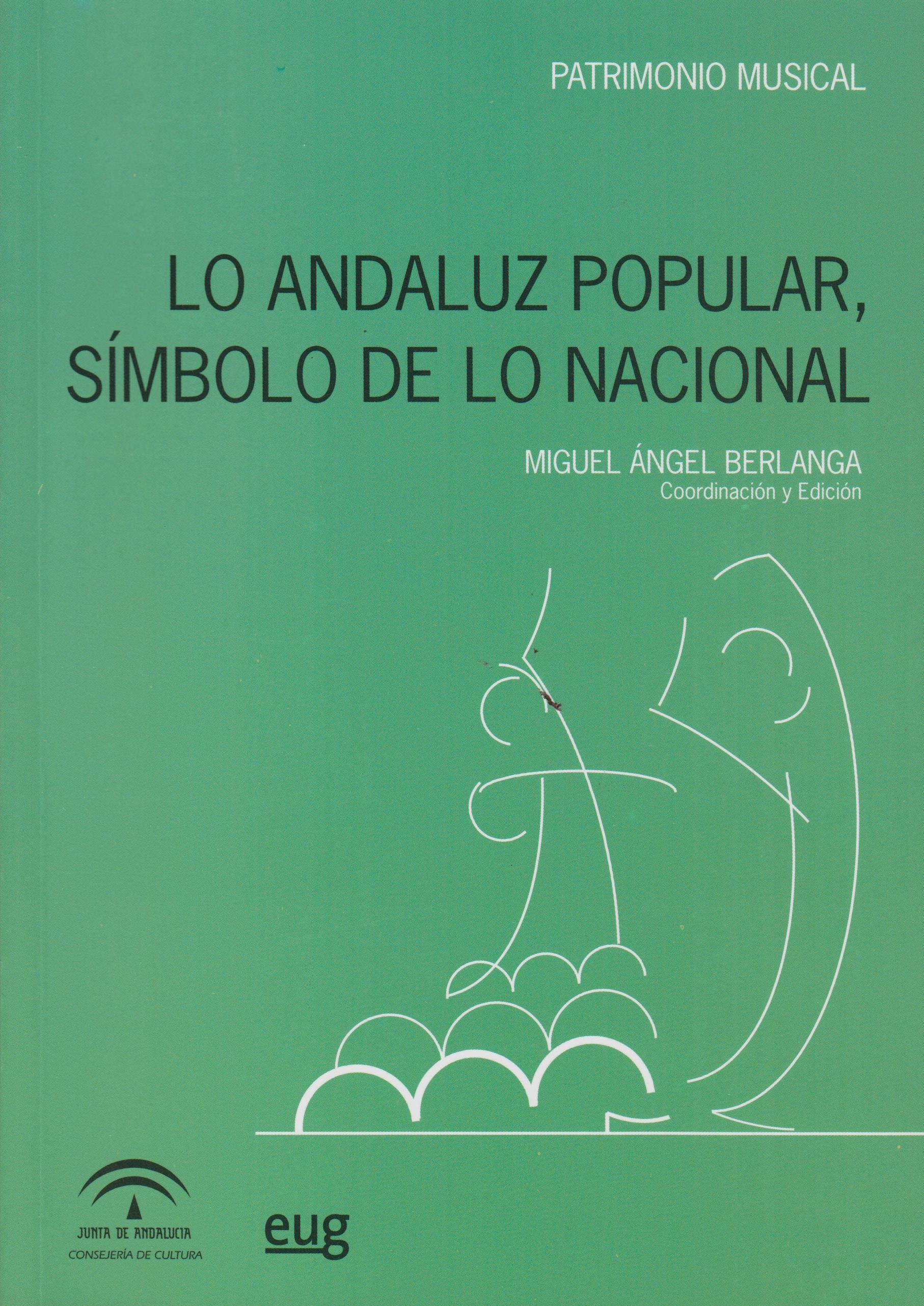 Lo andaluz popular, símbolo de lo nacional