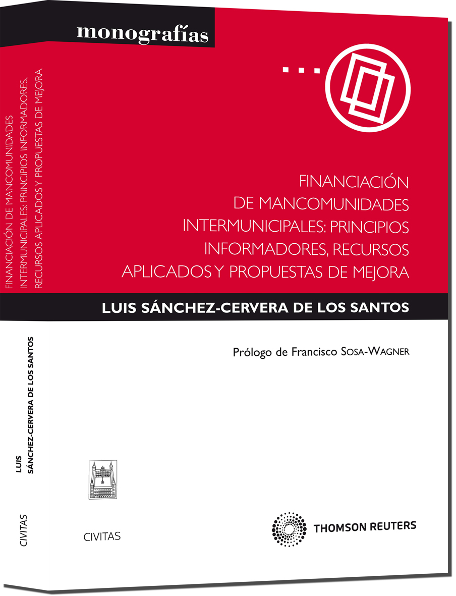 Financiación de mancomunidades intermunicipales: principios informadores, recursos aplicados y propuestas de mejora