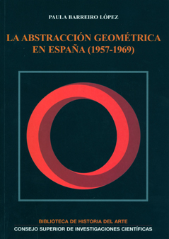 La abstracción geométrica en España (1957-1969)
