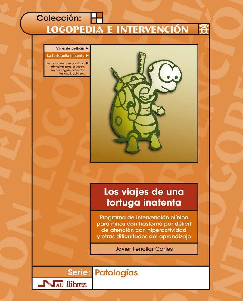 Viajes de una tortuga inatenta, Los. Libro