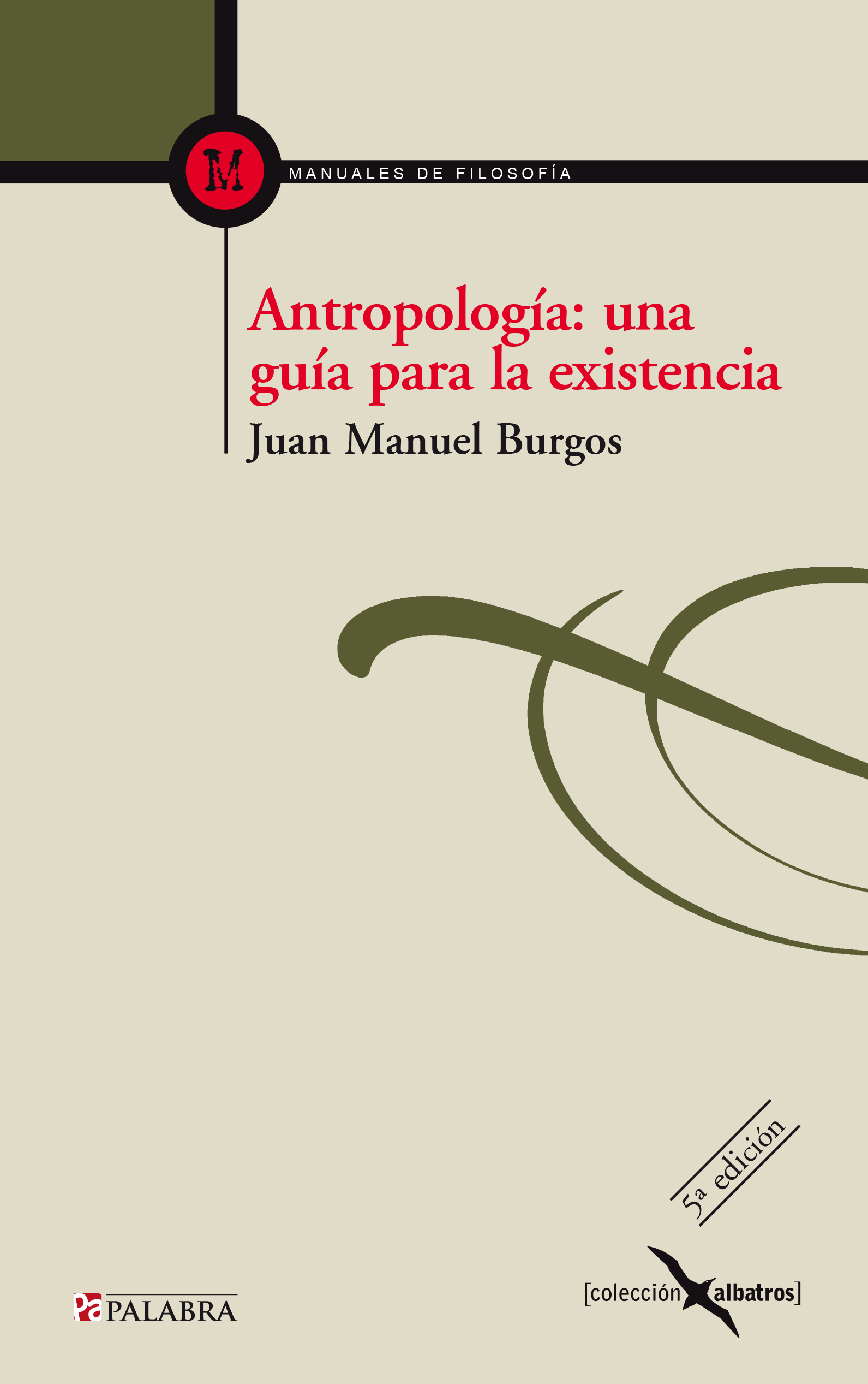 Antropología: una guía para la existencia