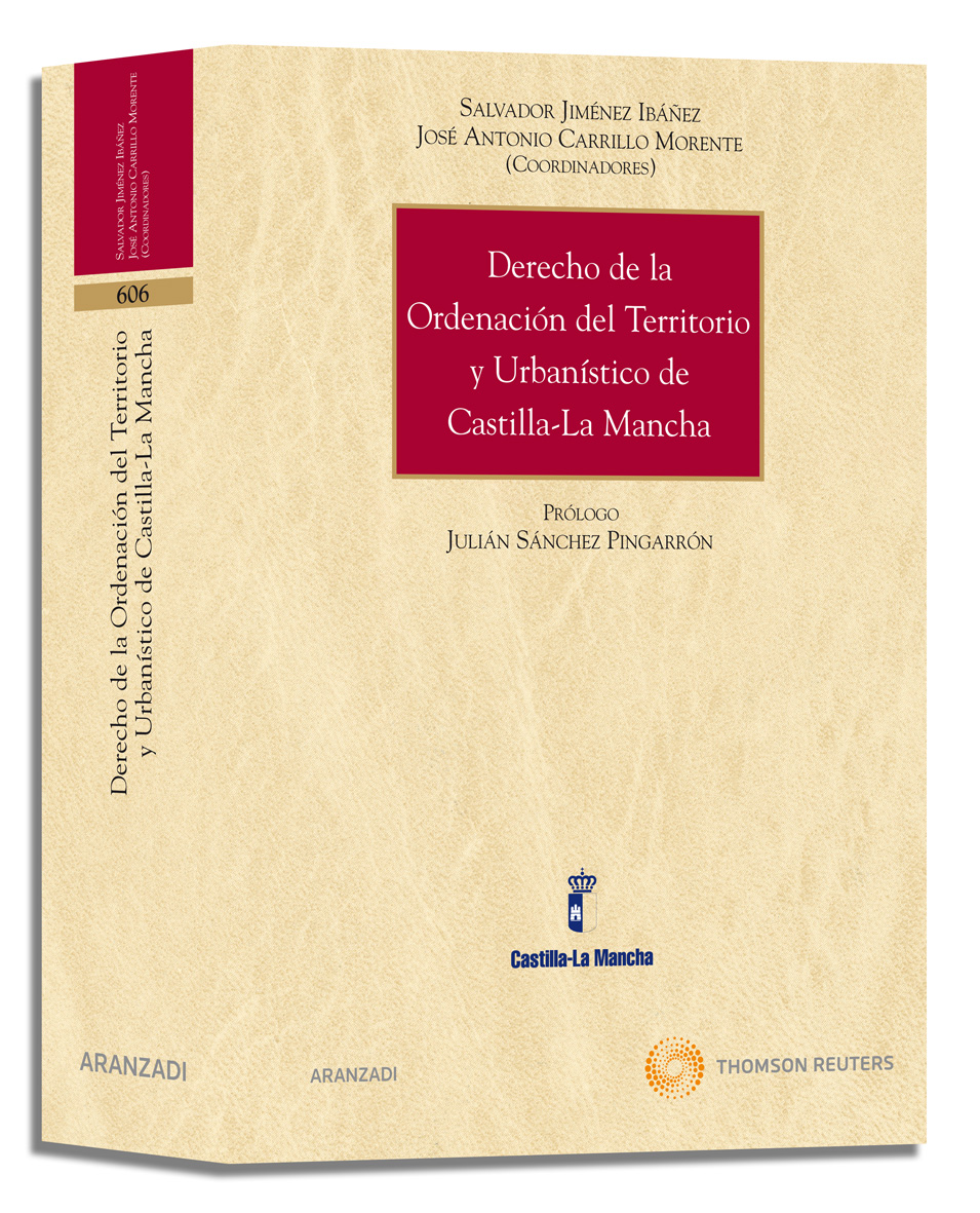 Derecho de la ordenación del territorio y urbanístico de Castilla-La Mancha