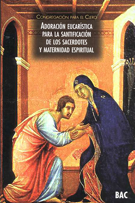 Adoración eucarística para la santificación de los sacerdotes y la maternidad espiritual