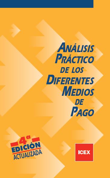 Análisis práctico de los diferentes medios de pago