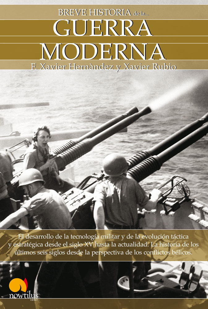 Breve historia de la Guerra Moderna