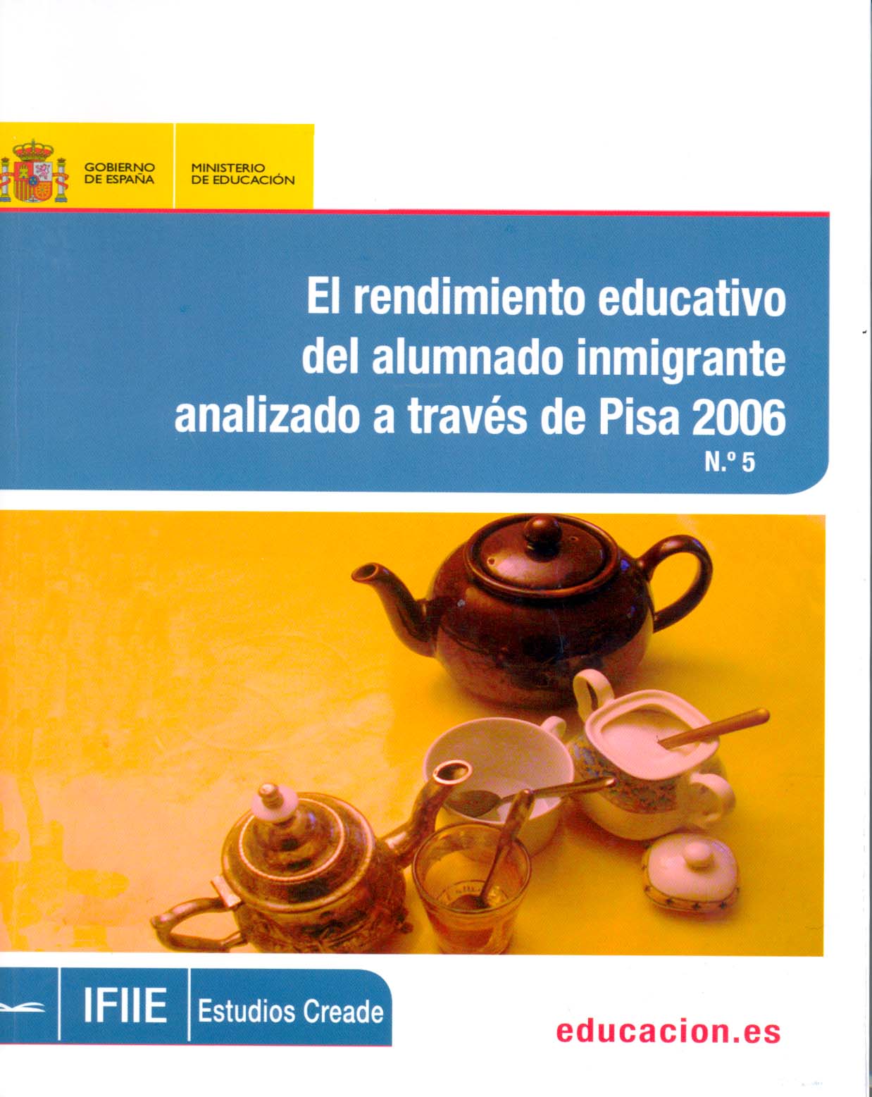 El rendimiento educativo del alumnado inmigrante analizado a través de Pisa 2006