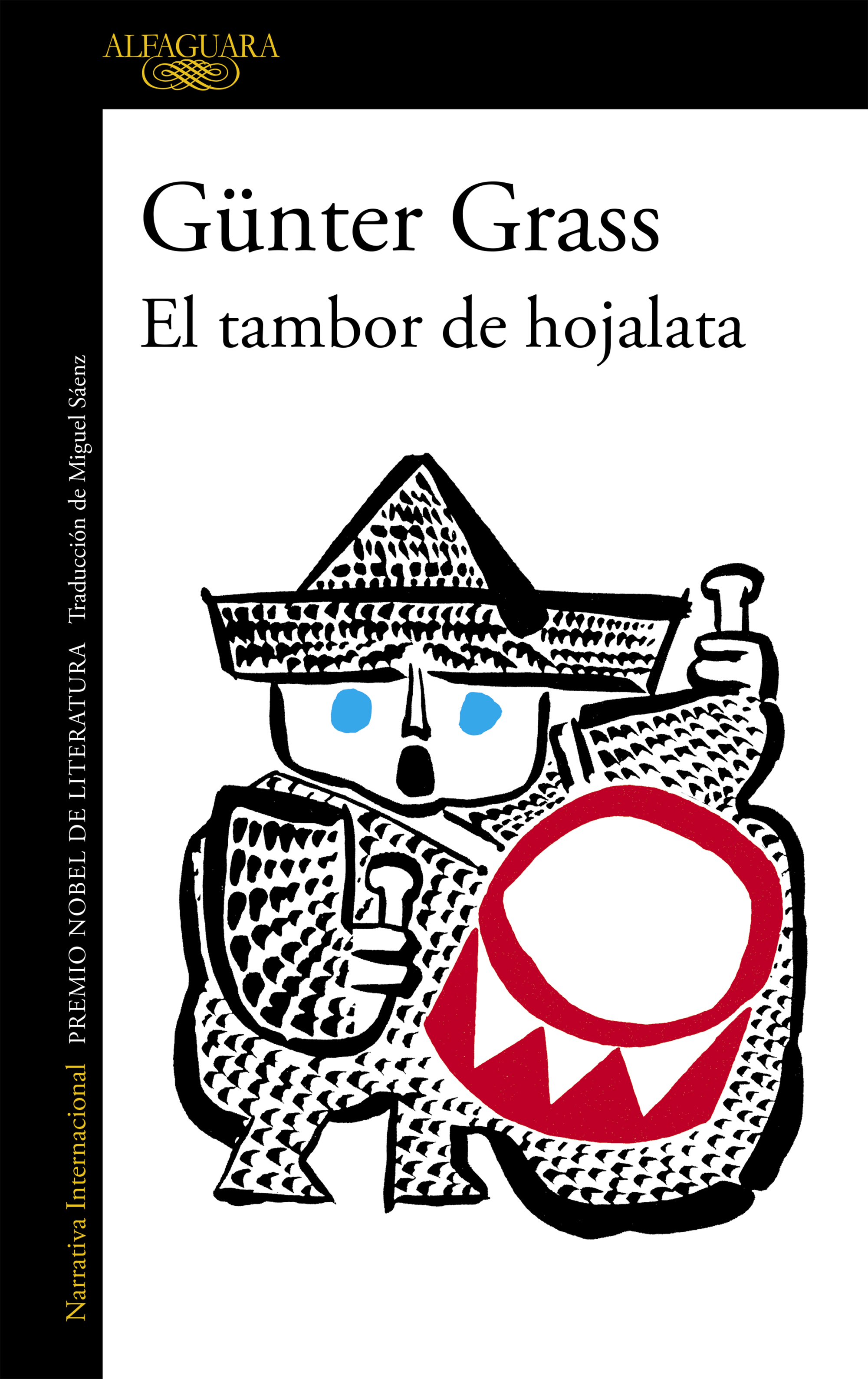 El tambor de hojalata ( Trilogía de Danzig 1 )