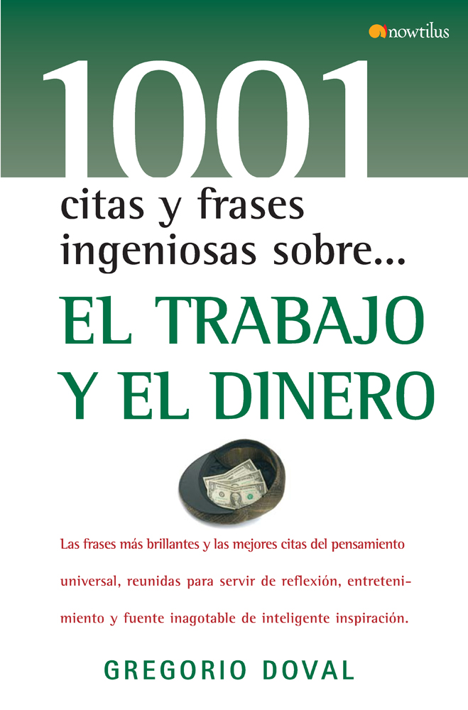 El trabajo y el dinero