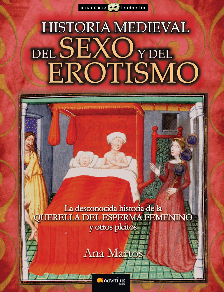 Historia medieval del sexo y del erotismo