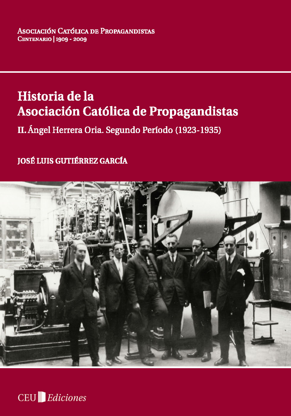II. Ángel Herrera Oria. Segundo Periodo (1923-1935)