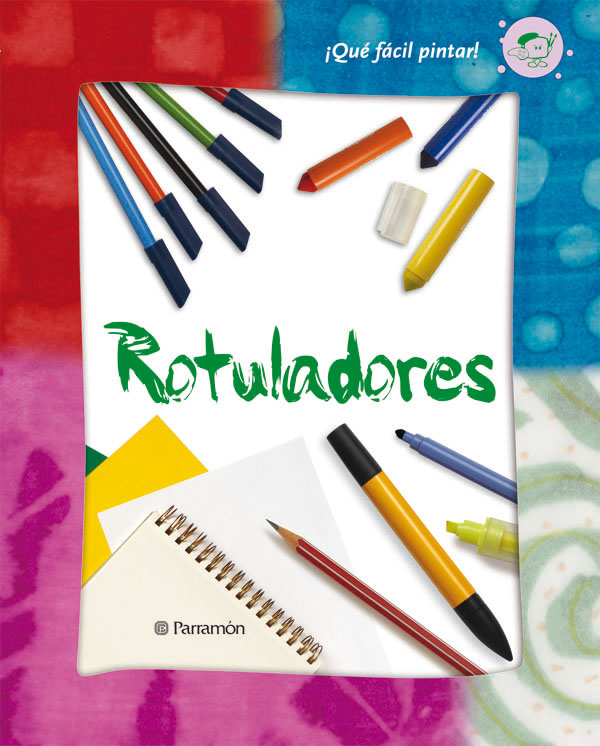 ¡QUE FACIL ES PINTAR! ROTULADORES