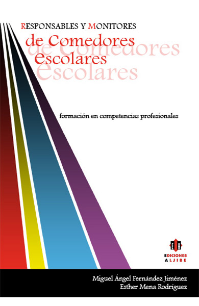 Responsables y monitores de comedores escolares