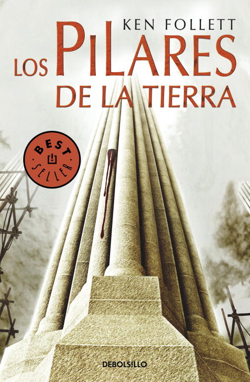 Los pilares de la Tierra (Saga Los pilares de la Tierra 1)