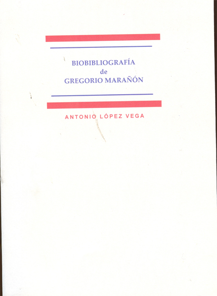 Biobibliografía de Gregorio Marañón