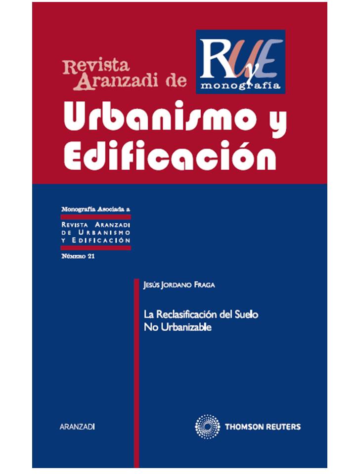 La reclasificación del suelo no urbanizable