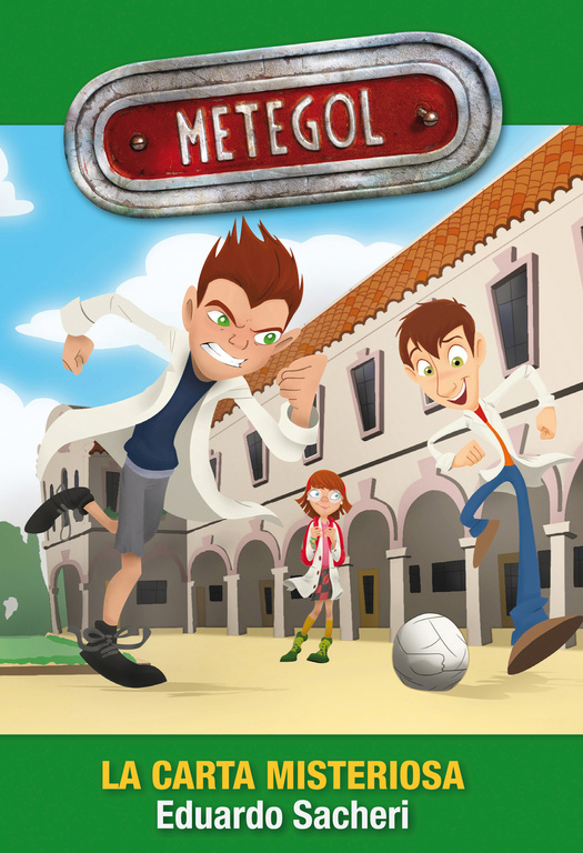 Metegol. La carta misteriosa (Metegol 1)