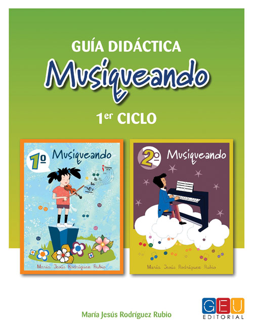 Musiqueando. Guía didáctica 1º ciclo