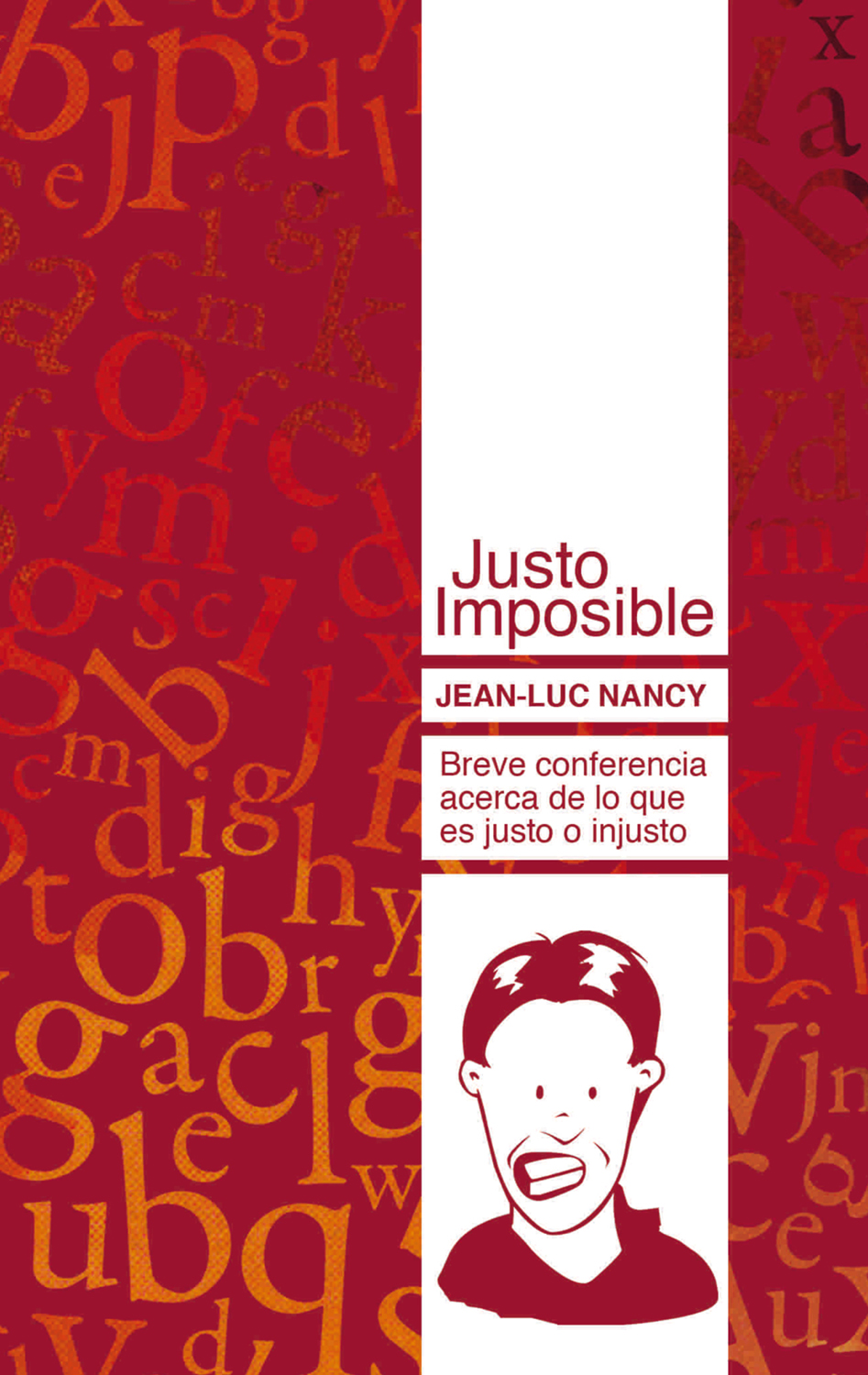 Justo imposible