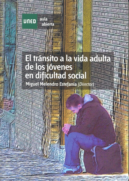 El tránsito a la vida adulta de los jóvenes en dificultad social