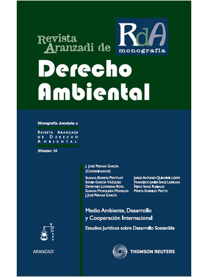 Medio Ambiente, Desarrollo y Cooperación Internacional - Estudios jurídicos sobre desarrollo sostenible