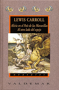 Alicia en el País de las Maravillas & Al otro lado del espejo