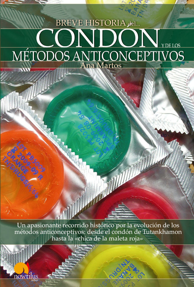 Breve historia del condón y de los métodos anticonceptivos