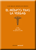 El médico tras la verdad