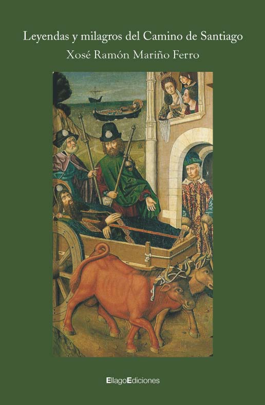 Leyendas y milagros del Camino de Santiago