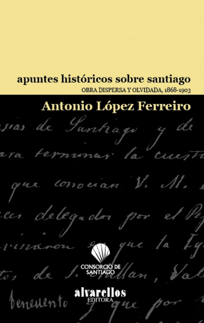 APUNTES HISTÓRICOS SOBRE SANTIAGO