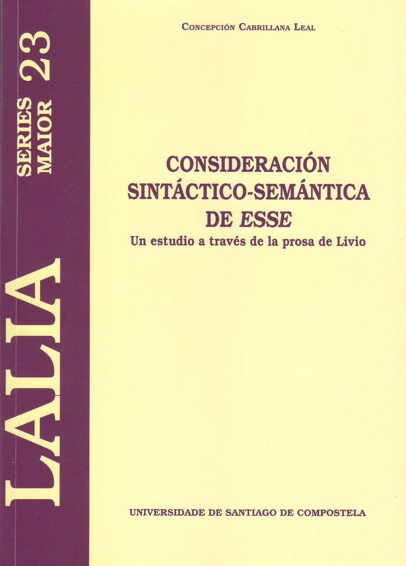 Consideración sintático-semántica de "esse"