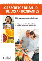 Los secretos de salud de los antioxidantes