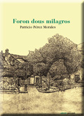 Foron dous milagros