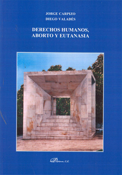 Derechos humanos, aborto y eutanasia