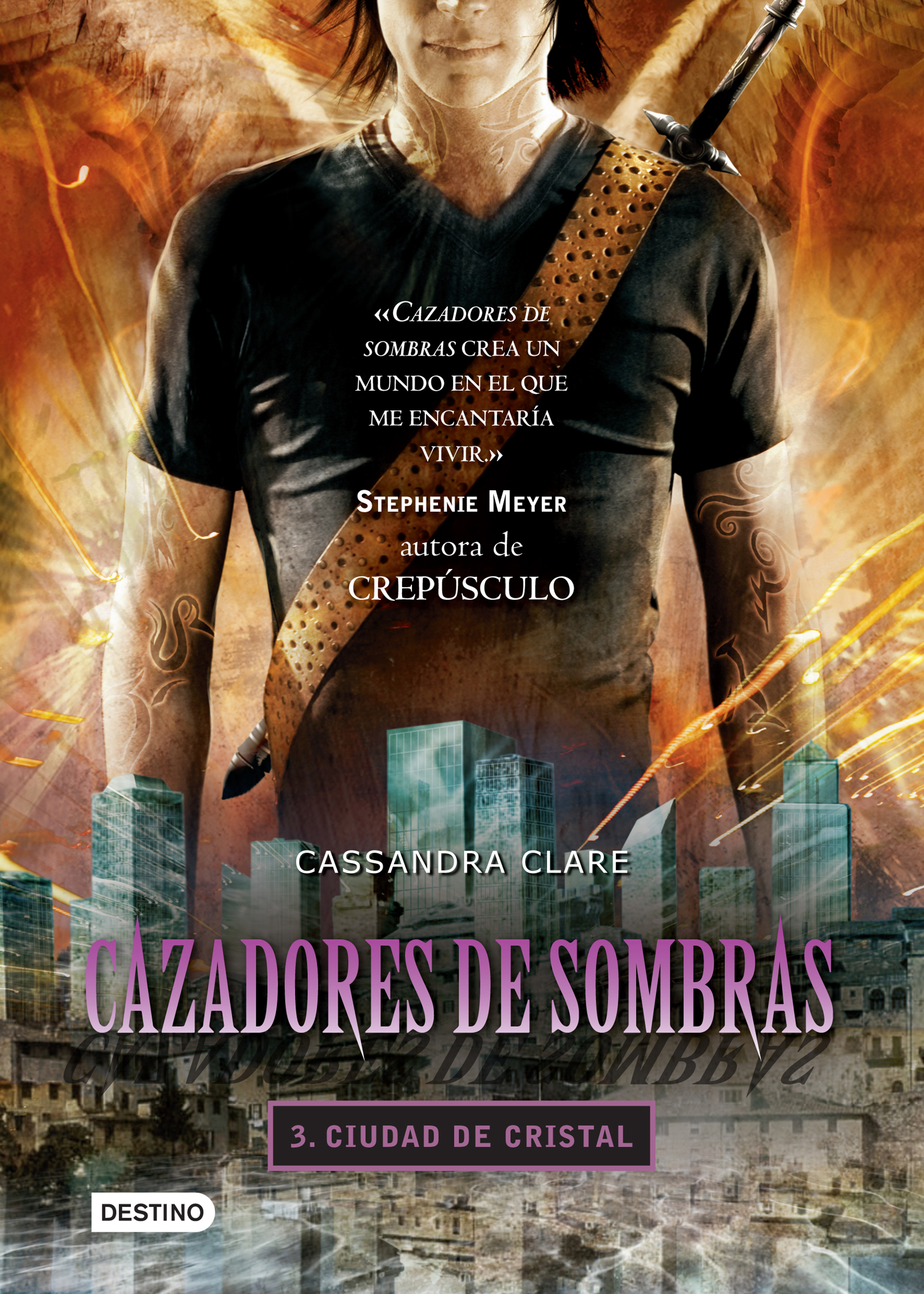 Cazadores de sombras 3. Ciudad de cristal