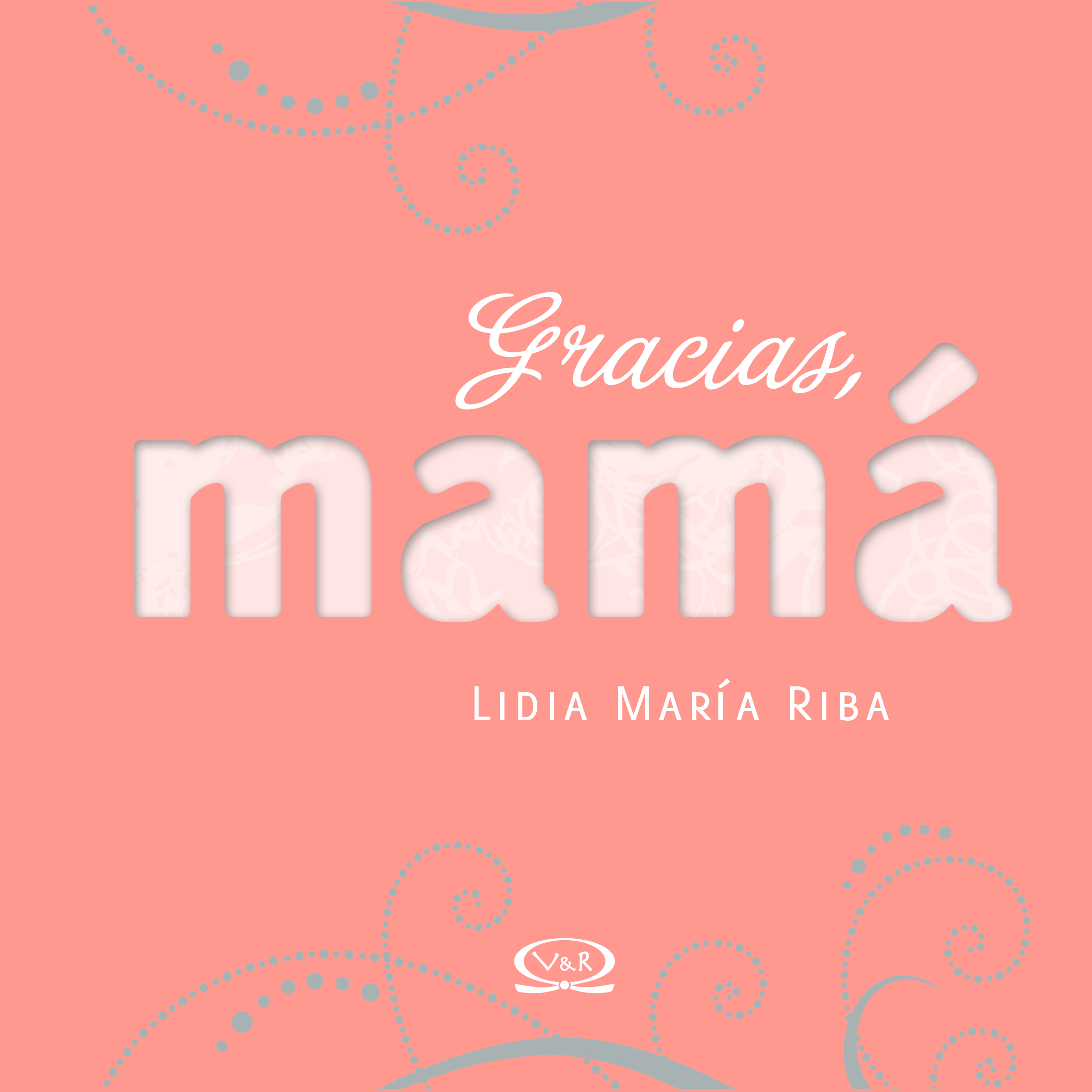 Gracias, mamá