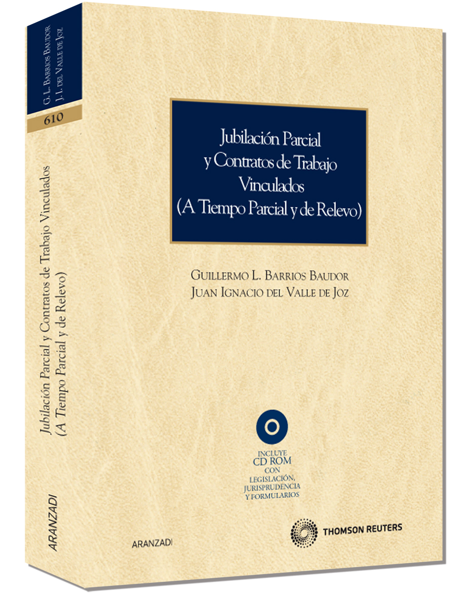 Jubilación parcial y contratos de trabajo vinculados (a tiempo parcial y de relevo)
