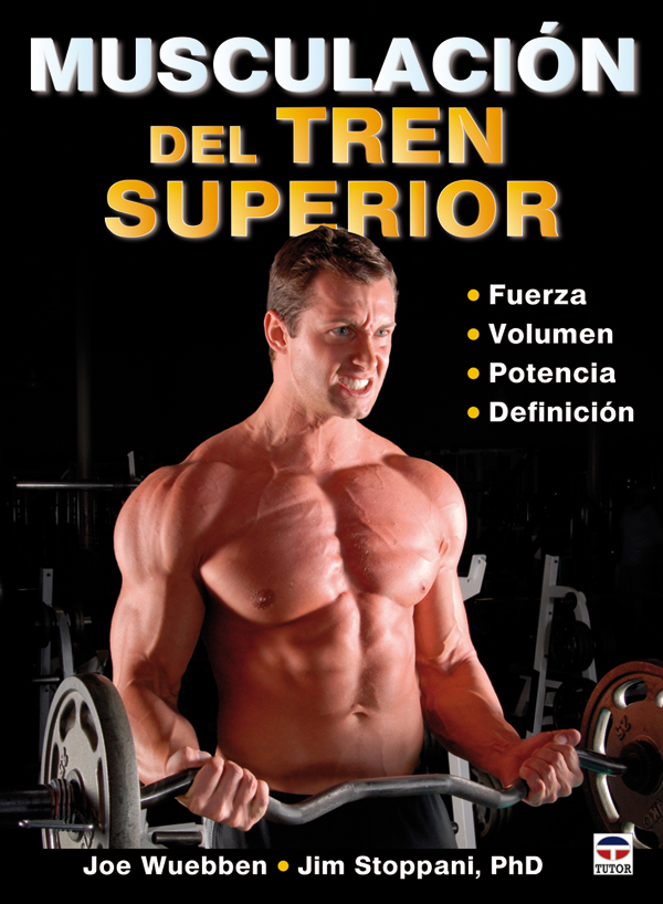 MUSCULACIÓN DEL TREN SUPERIOR