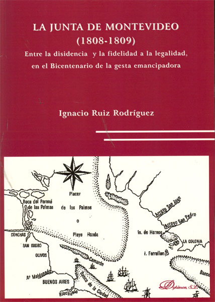 La Junta de Montevideo. 1808-1809.