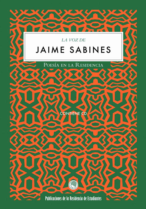 La voz de Jaime Sabines