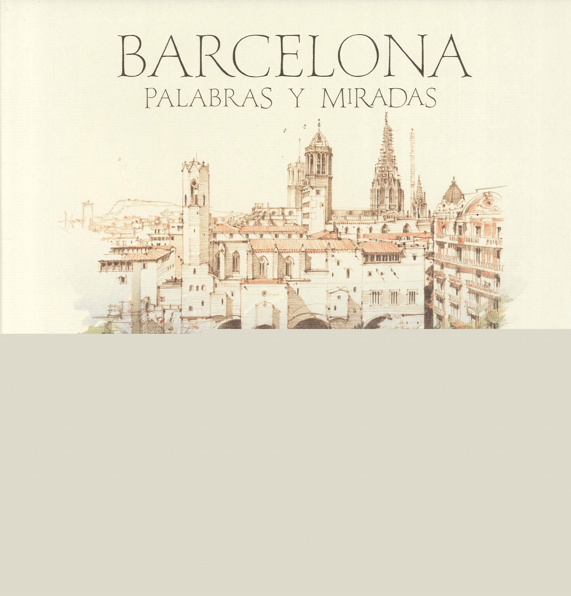 Barcelona. Palabras y miradas