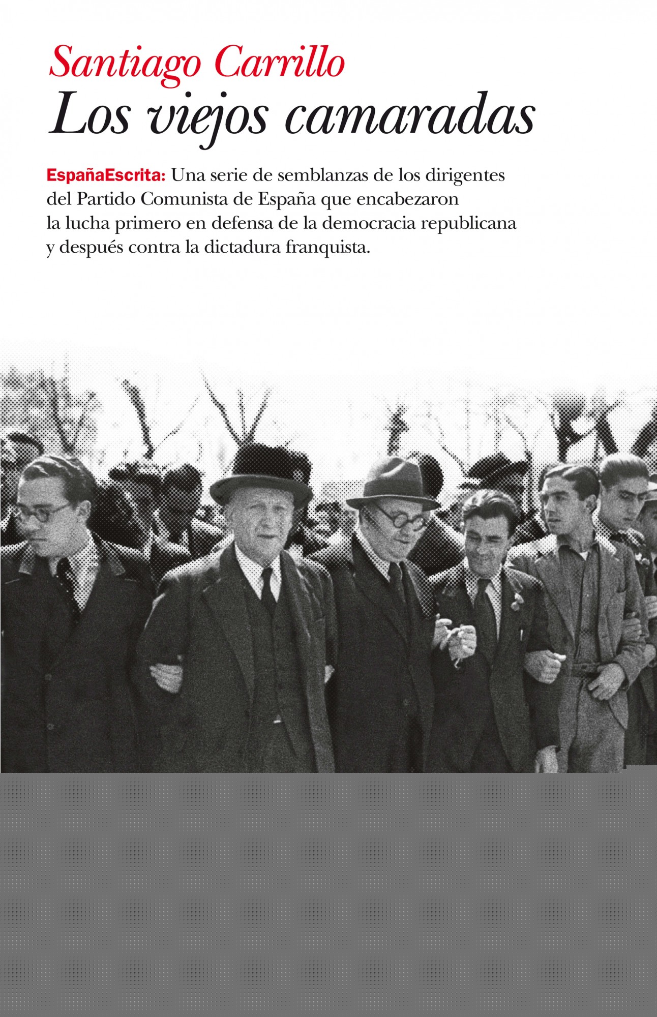 Los viejos camaradas