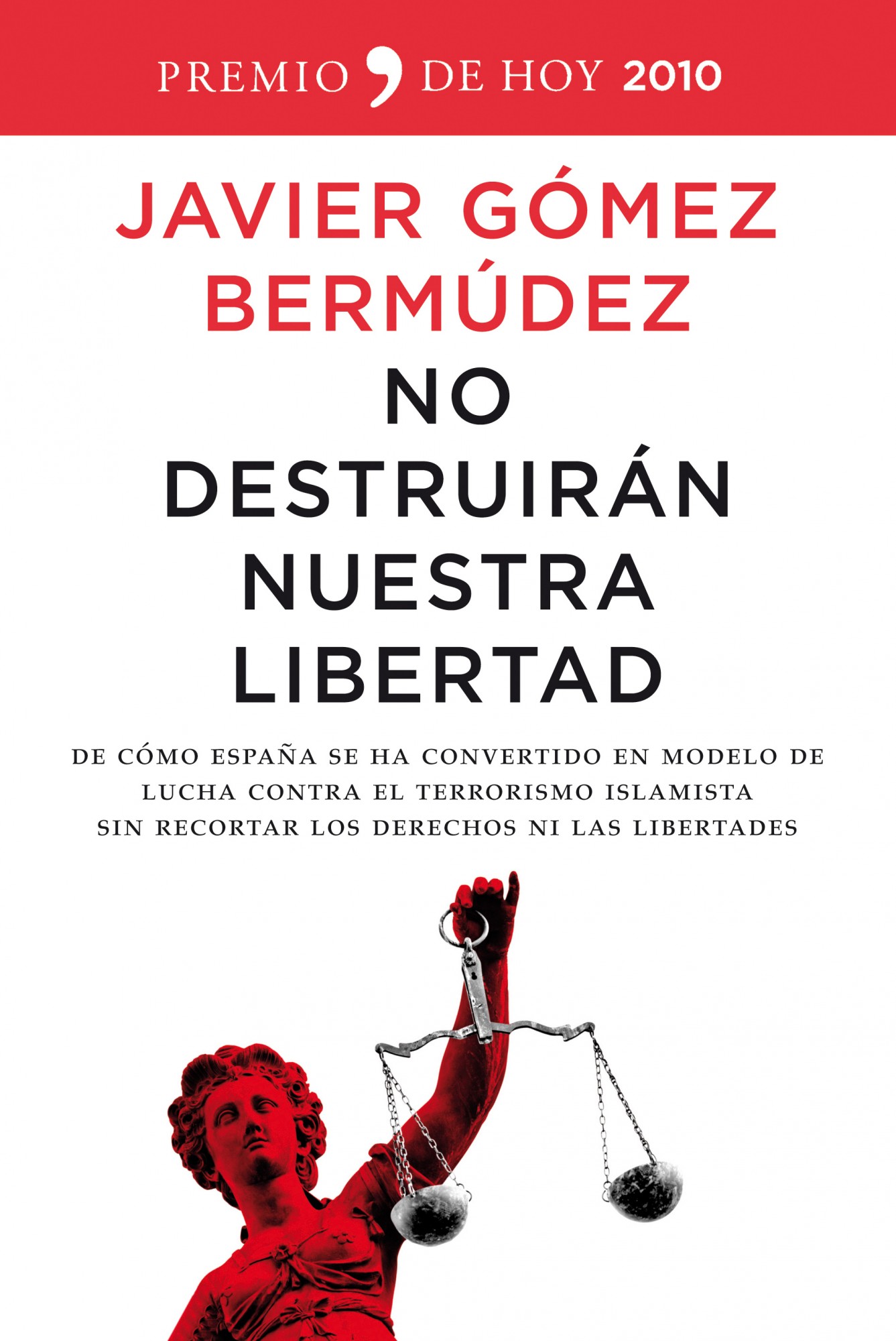No destruirán nuestra libertad