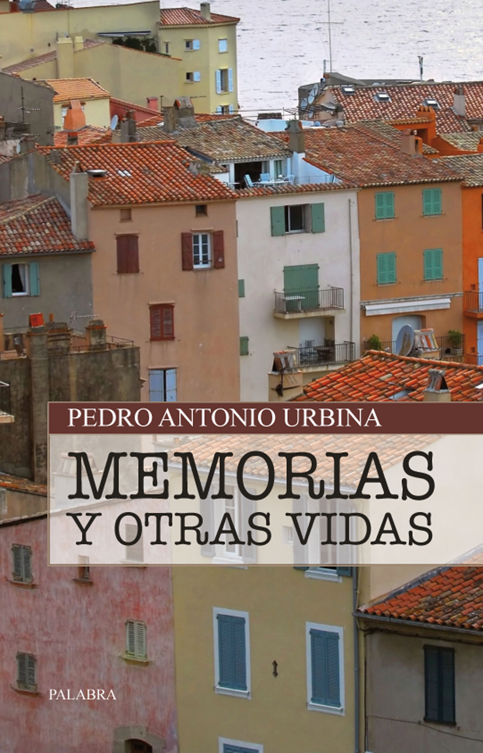 Memorias y otras vidas