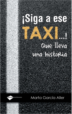 ¡Siga a ese taxi!