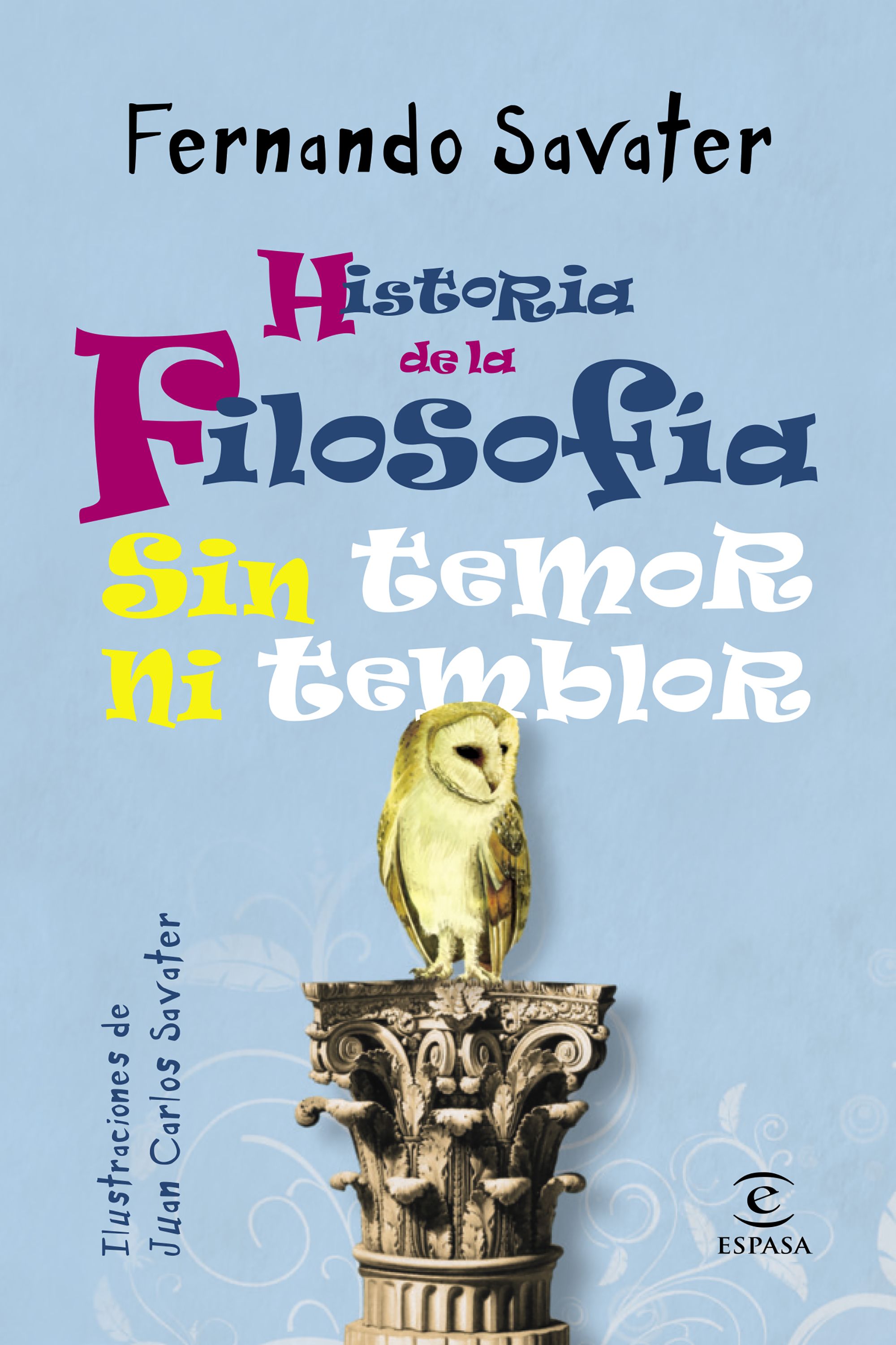 Historia de la filosofía sin temor ni temblor